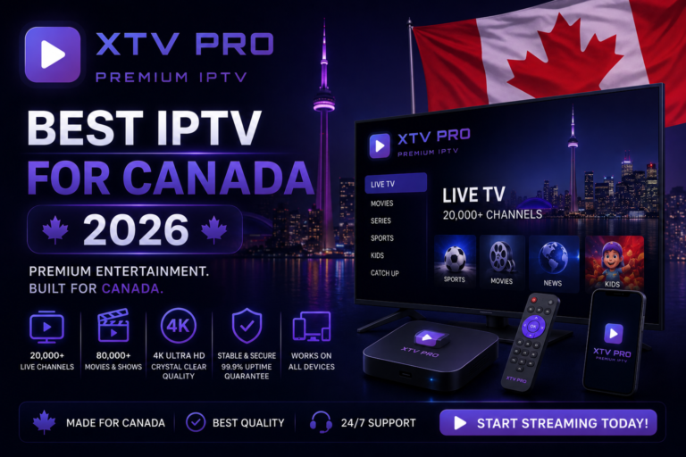 Best IPTV for Canada 2026